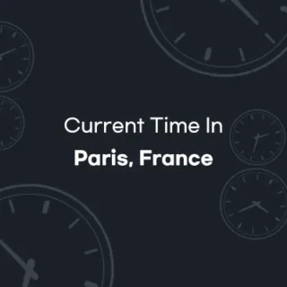 current local time in Paris, France